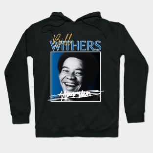 Bill withers///original retro Hoodie